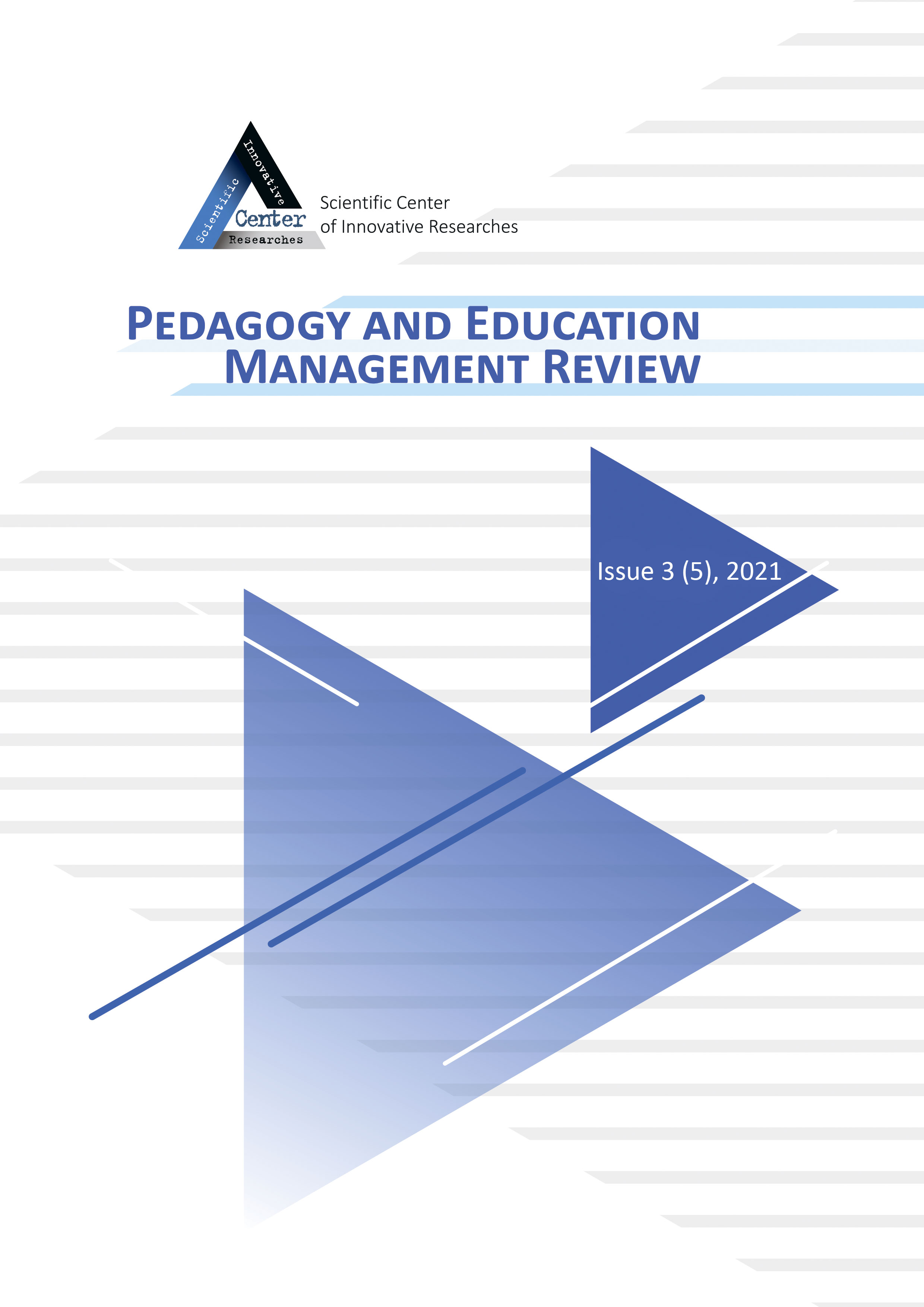 					View No. 3 (2021): PEDAGOGY AND EDUCATION MANAGEMENT REVIEW
				